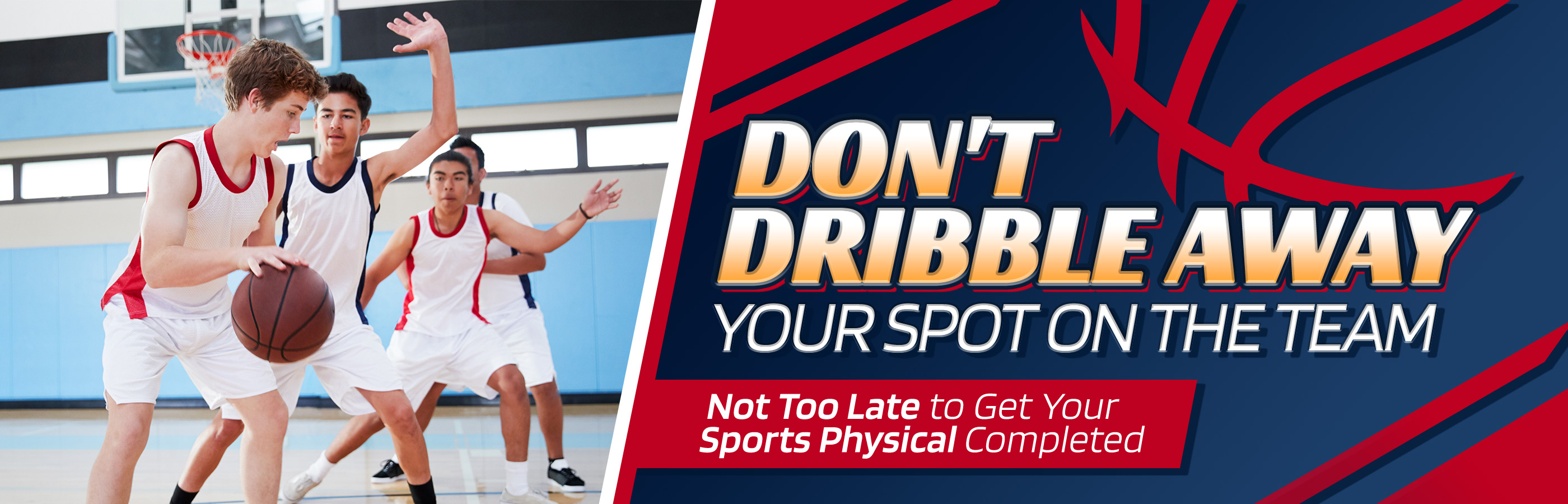 Don't Dribble Away Sports Physical