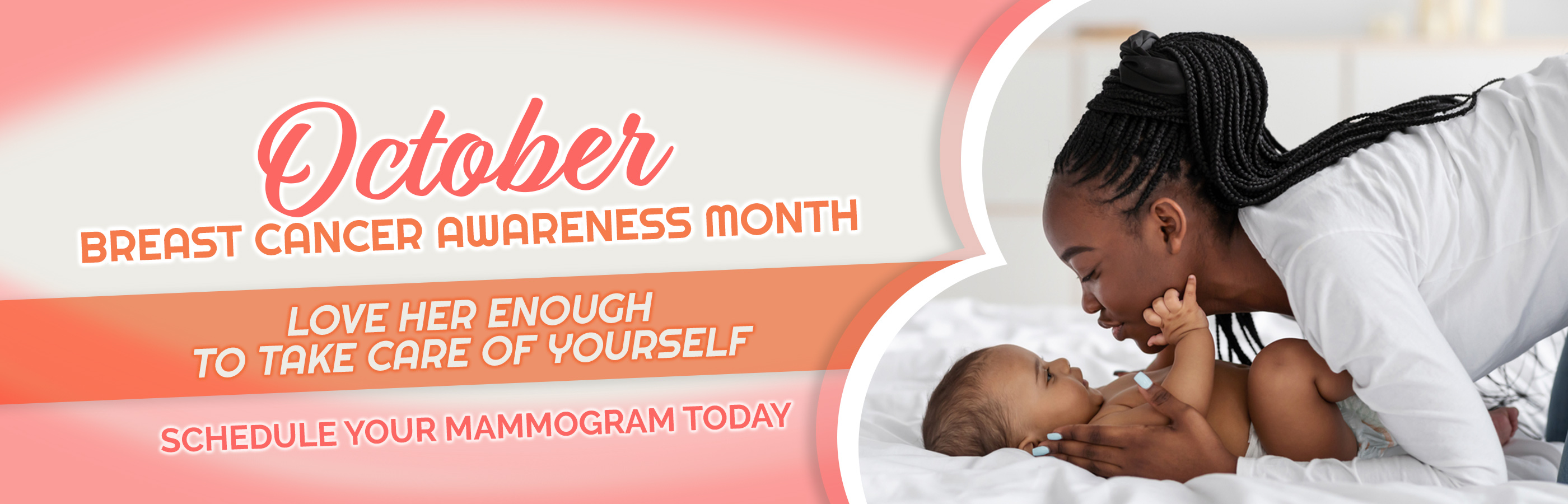 Love Her Enough to Take Care of Yourself Breast Cancer Awareness Month