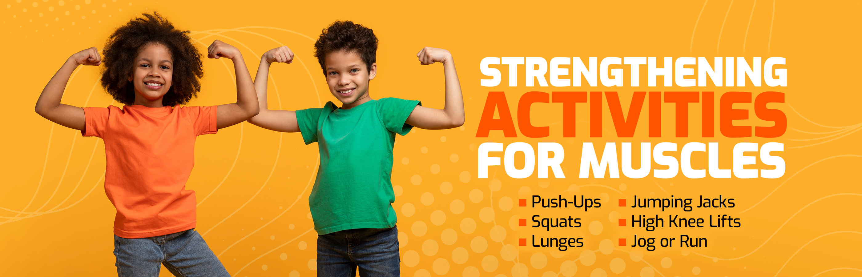 Strengthening Activities for Muscles